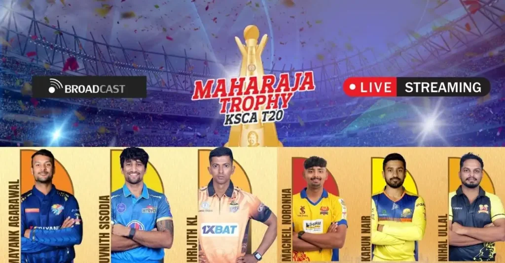 Maharaja-Trophy-KSCA-T20-2025-Broadcast-and-Live-Streaming-details.webp.webp