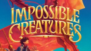 Impossible-Creatures-cover-1200x675.jpg